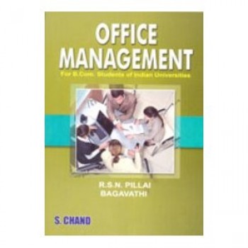 Office Management by R.S.N. Pillai